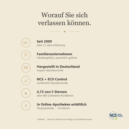 LUBANA – seit 2009 inhabergeführtes Familienunternehmen, hergestellt in Deutschland, vegane Naturkosmetik, NCS + ECO Control zertifiziert, in Online-Apotheken erhältlich