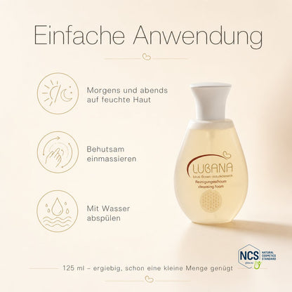 Anwendung des LUBANA Reinigungsschaums – morgens und abends